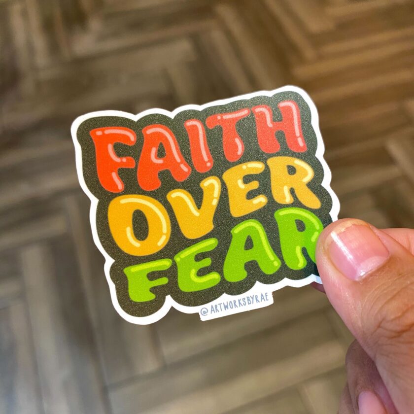 Faith Over Fear