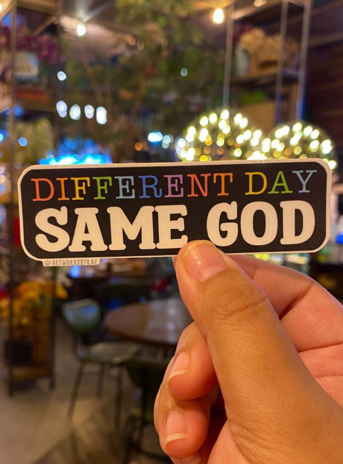 Different Day, Same God